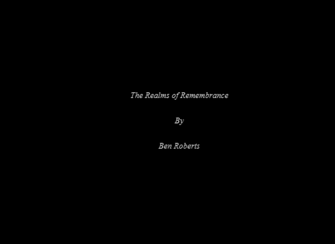 The Realms of Remembrance Novel Sample